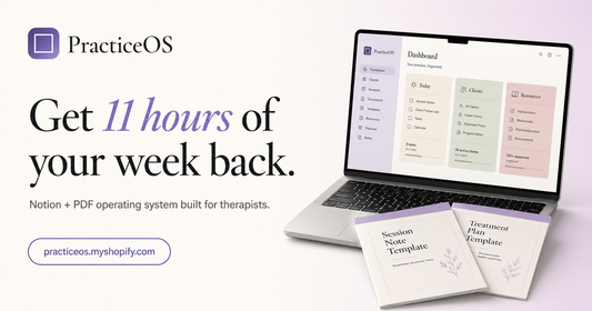 PracticeOS — Notion + PDF Operating System for Therapists